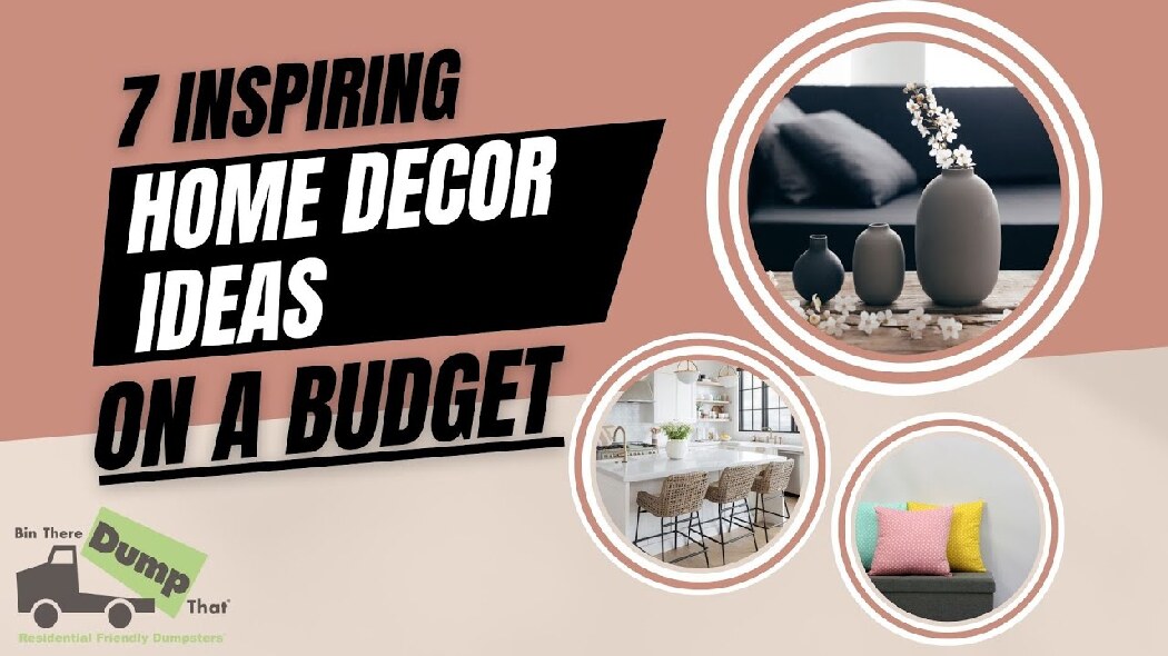 7 Inspiring Home Decor Ideas On A Budget For Every Style